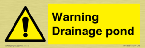 Warning Drainage pond